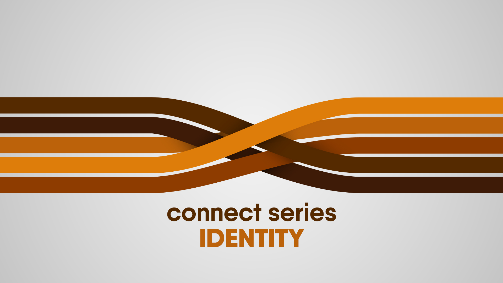 Connect Series - Identity